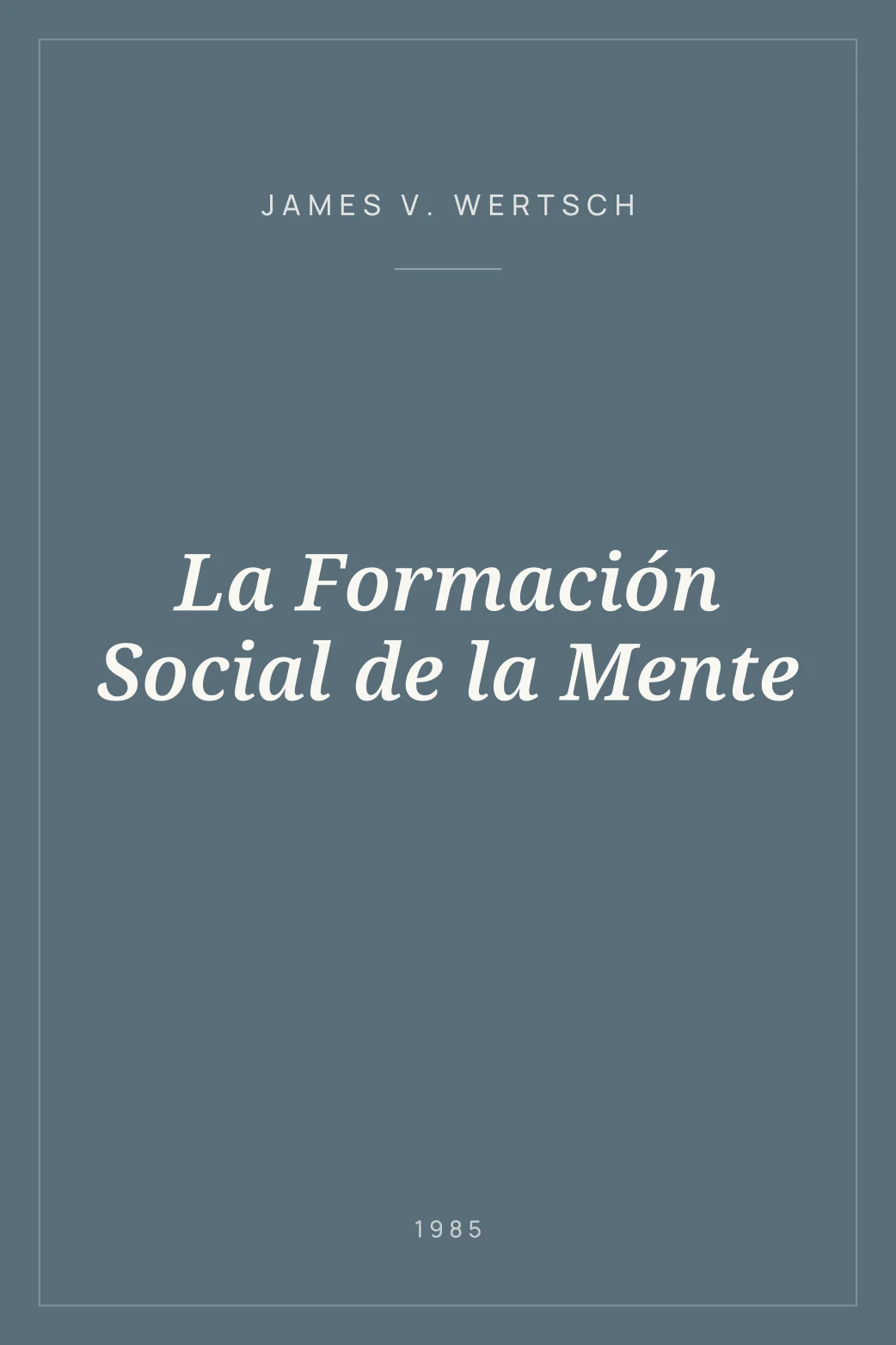 Portada de La Formación Social de la Mente