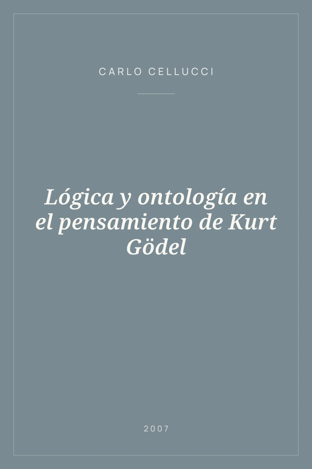 Portada de Lógica y ontología en el pensamiento de Kurt Gödel
