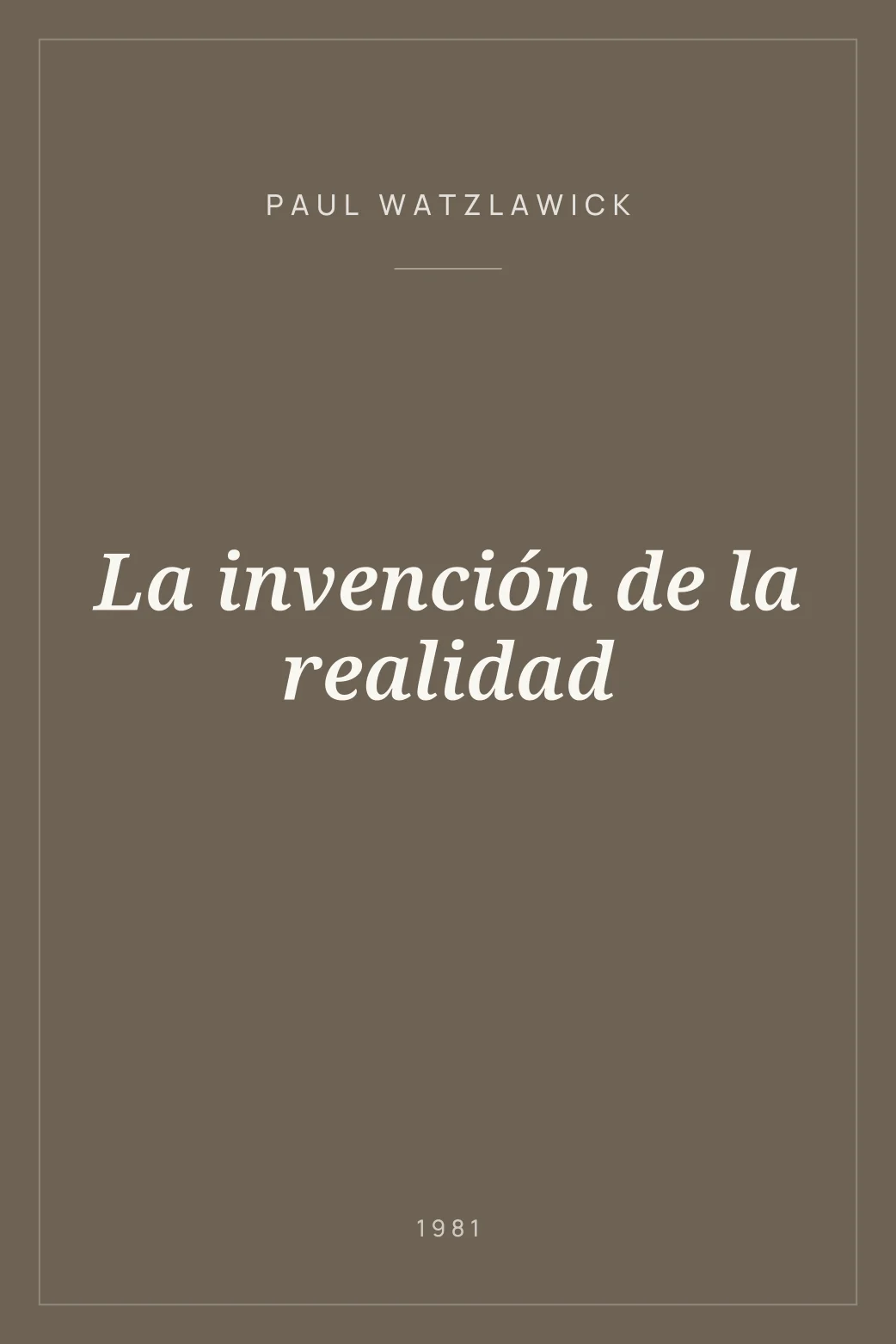 Portada de La invención de la realidad