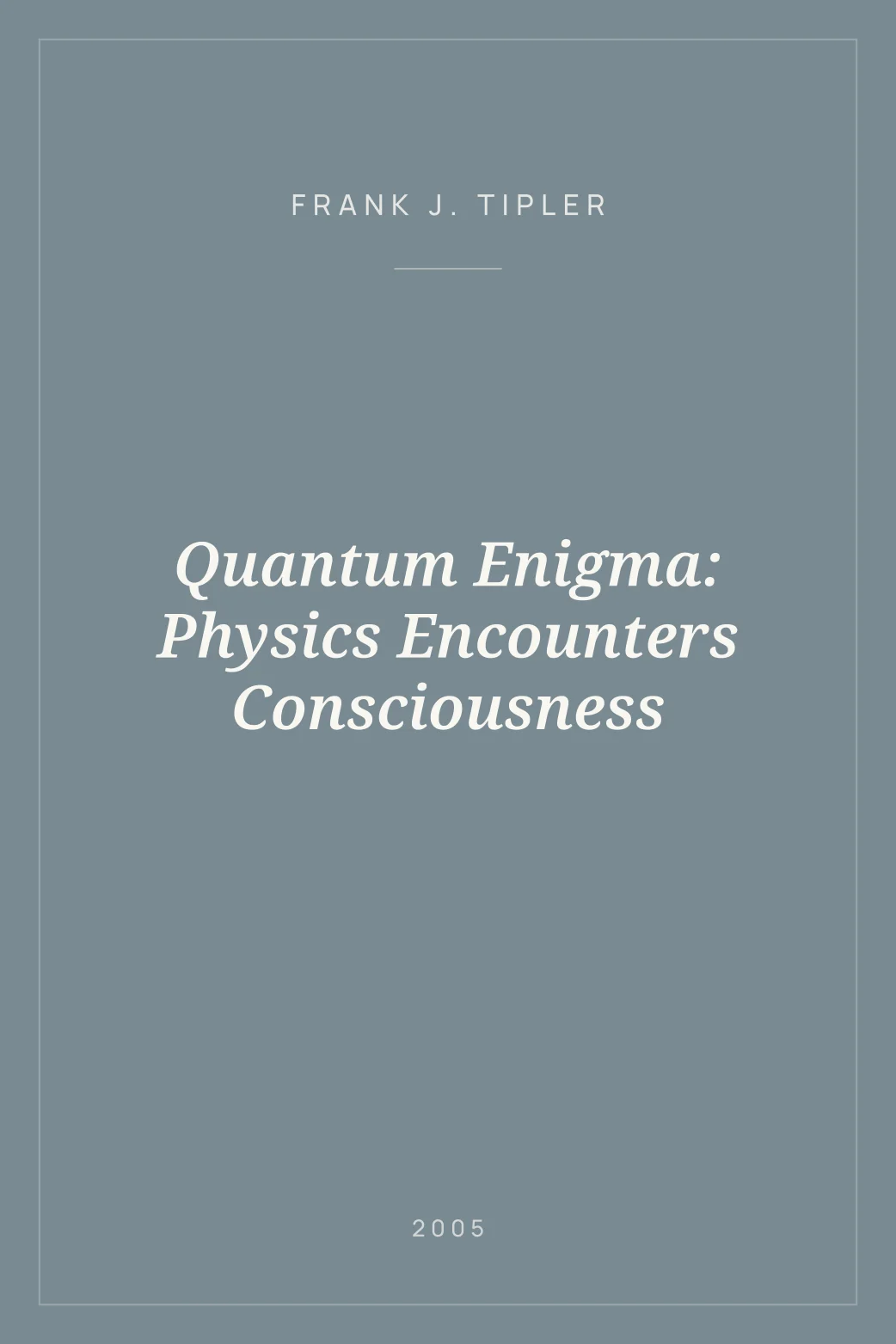 Portada de Quantum Enigma: Physics Encounters Consciousness