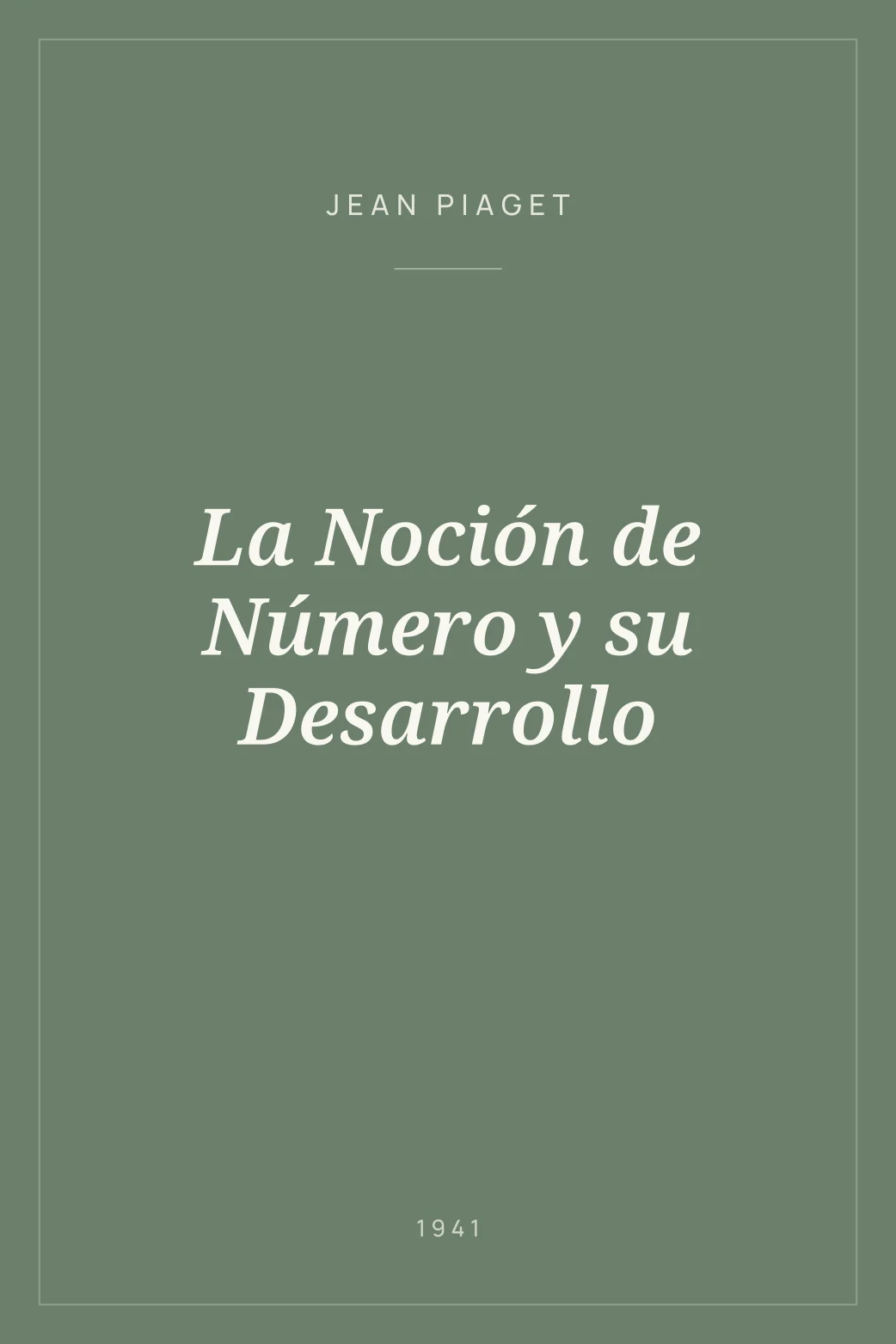 Portada de La Noción de Número y su Desarrollo
