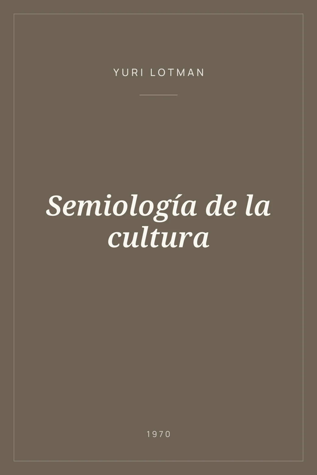 Portada de Semiología de la cultura