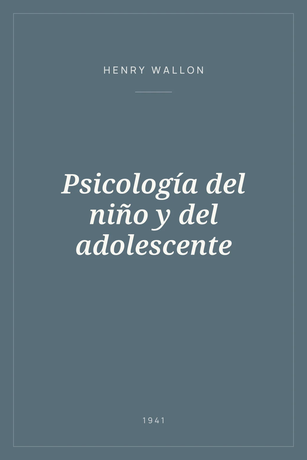 Portada de Psicología del niño y del adolescente