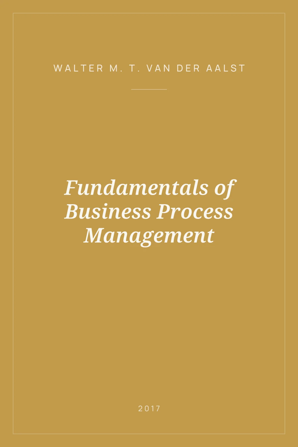 Portada de Fundamentals of Business Process Management