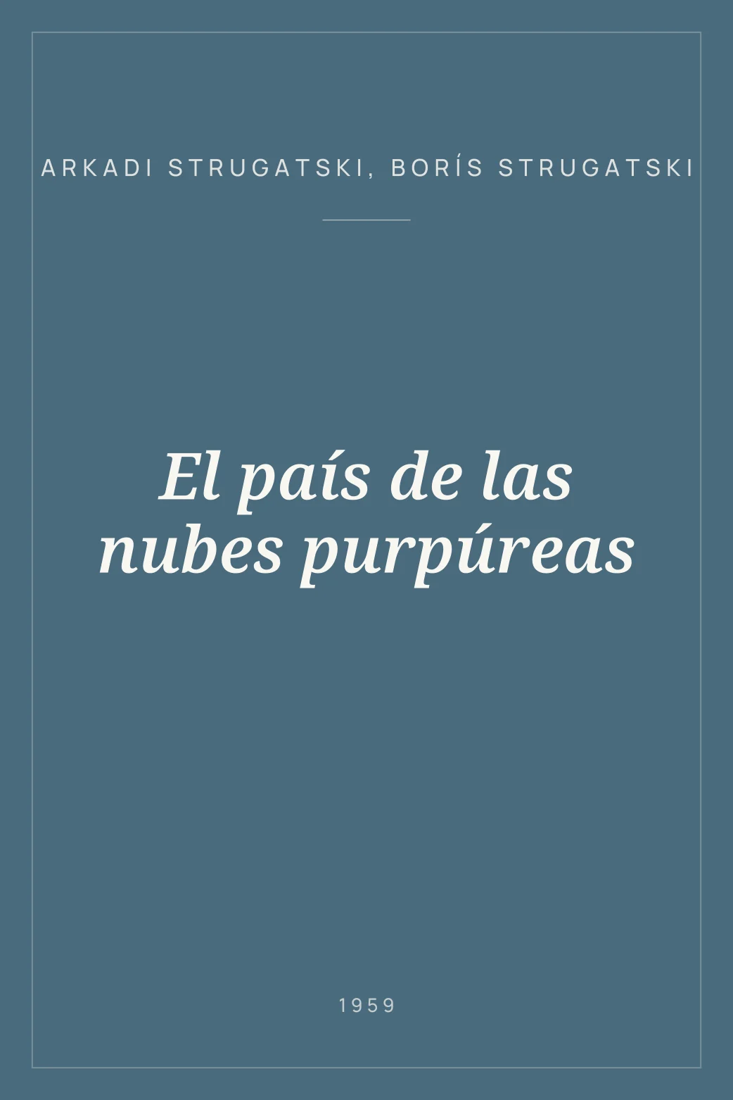 Portada de El país de las nubes purpúreas