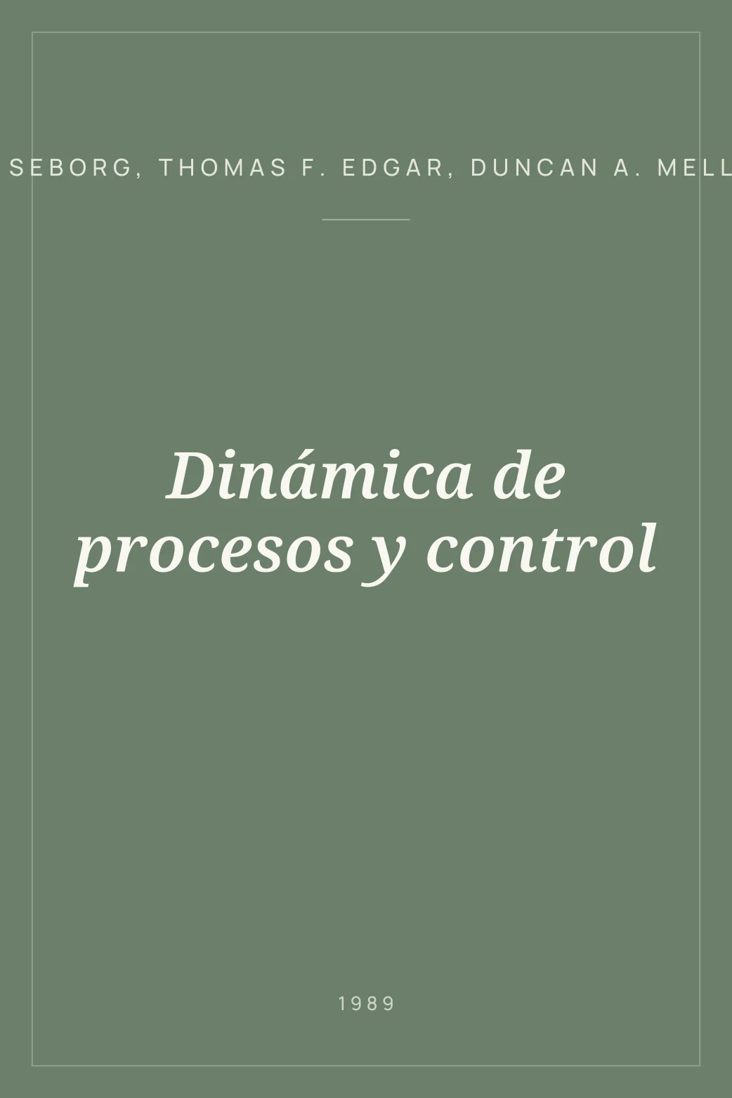 Portada de Dinámica de procesos y control