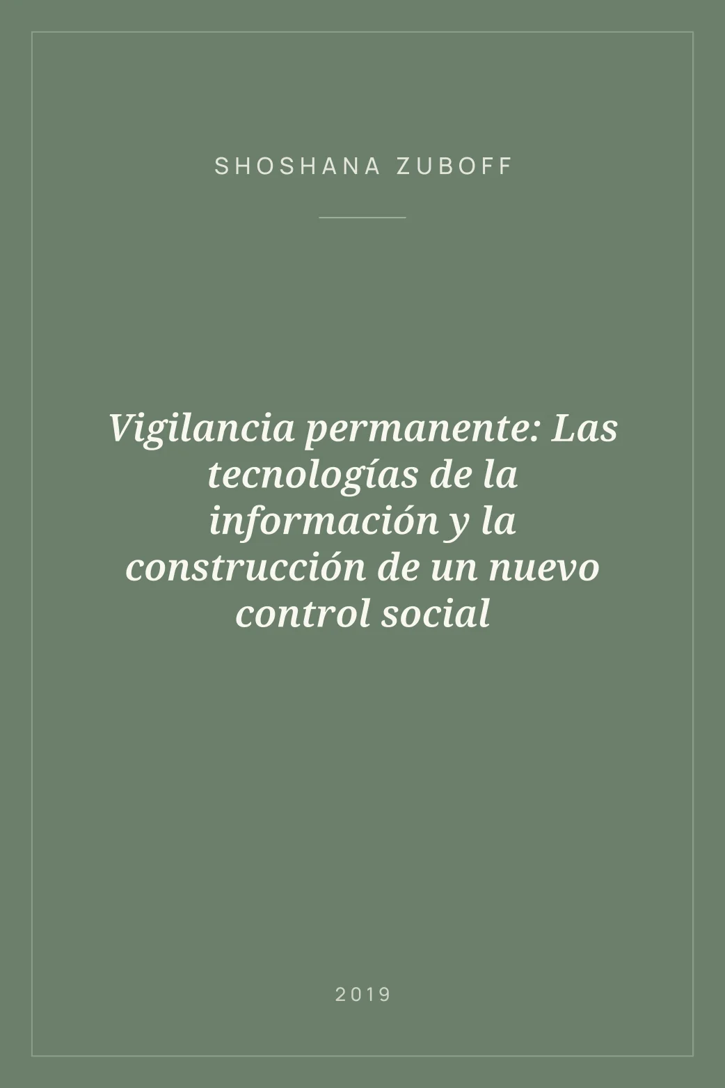 Portada de Vigilancia permanente: Las tecnologías de la información y la construcción de un nuevo control social