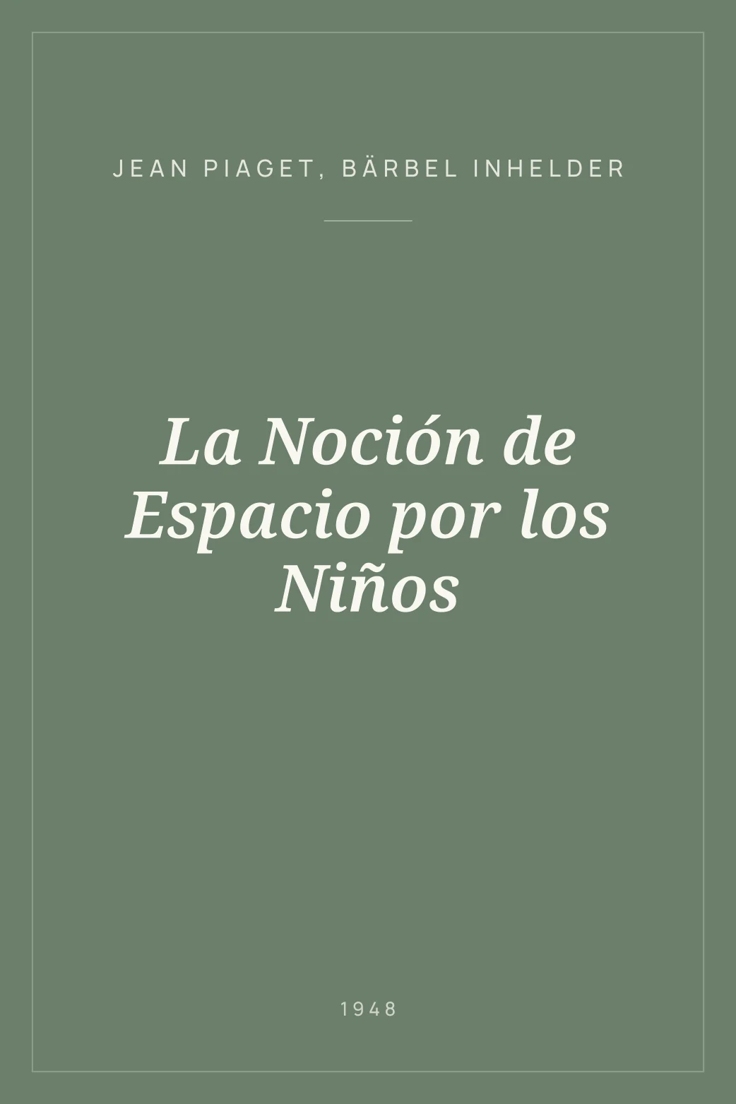 Portada de La Noción de Espacio por los Niños