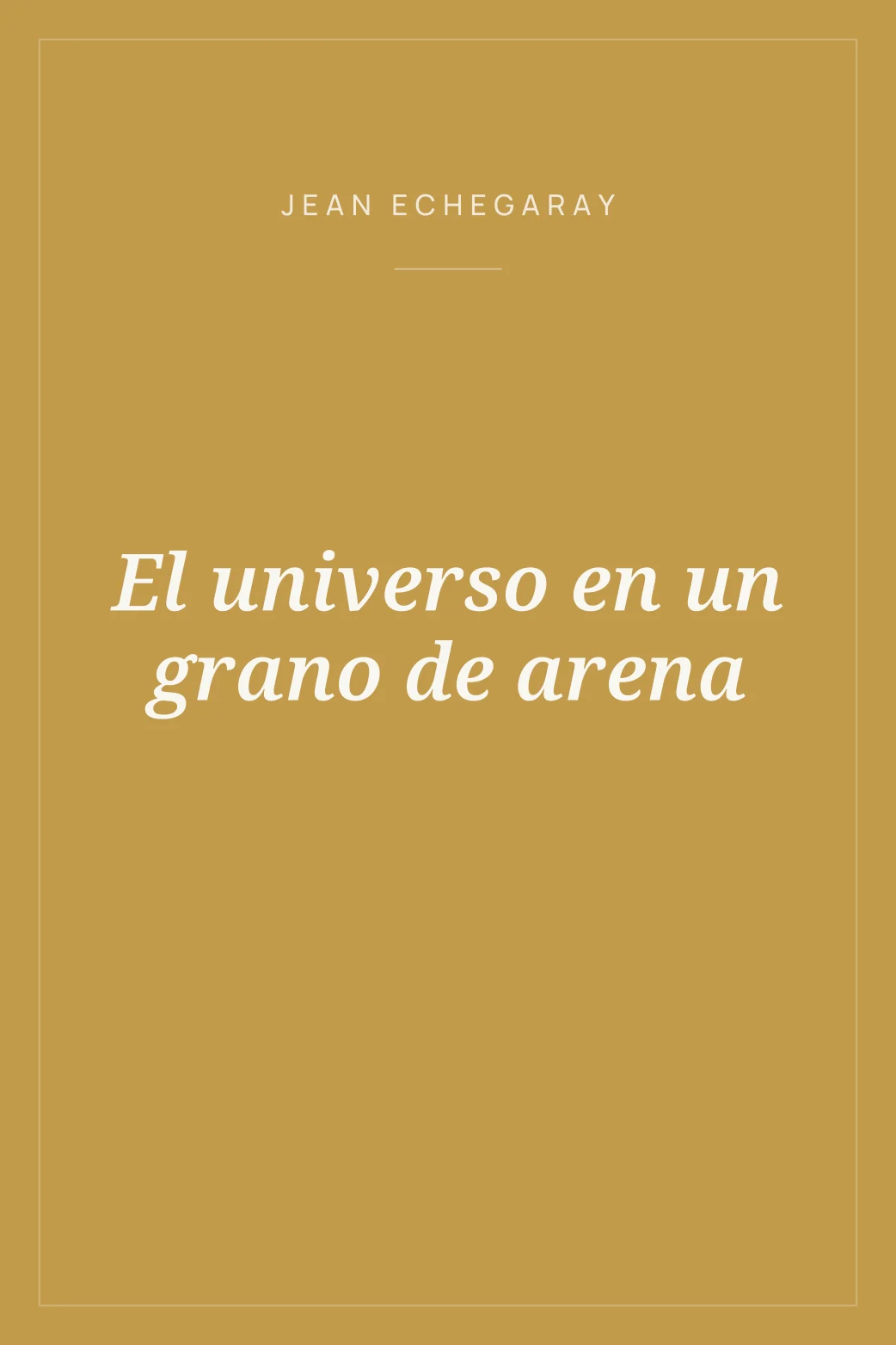 Portada de El universo en un grano de arena