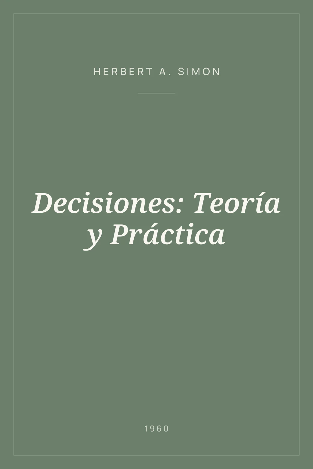 Portada de Decisiones: Teoría y Práctica