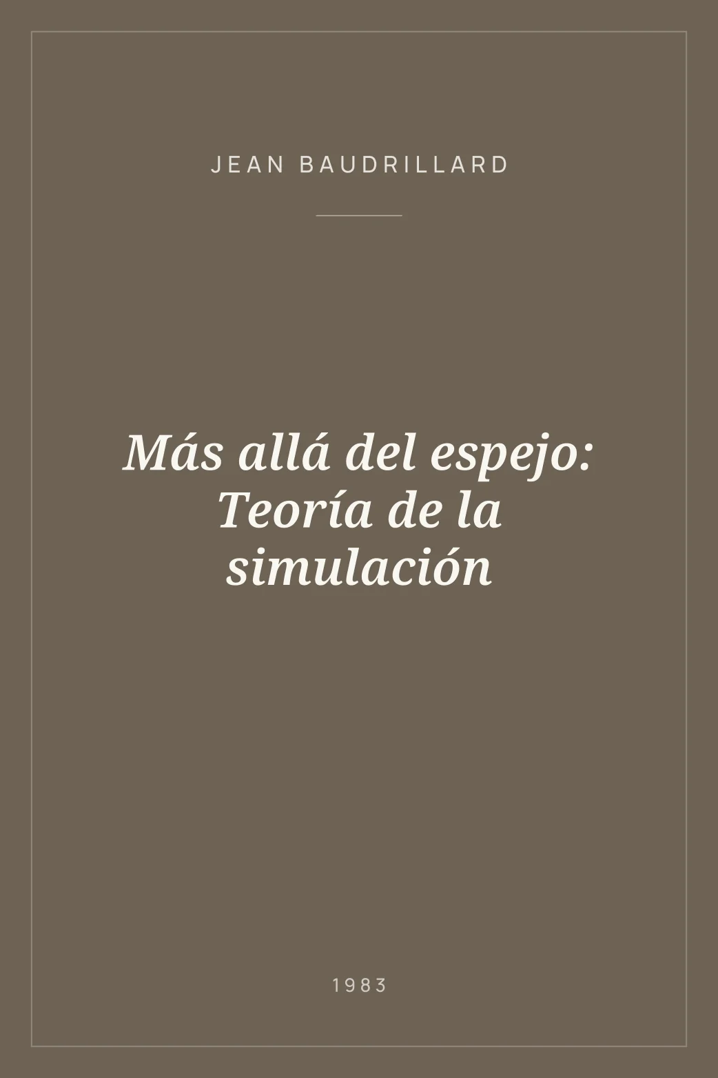 Portada de Más allá del espejo: Teoría de la simulación