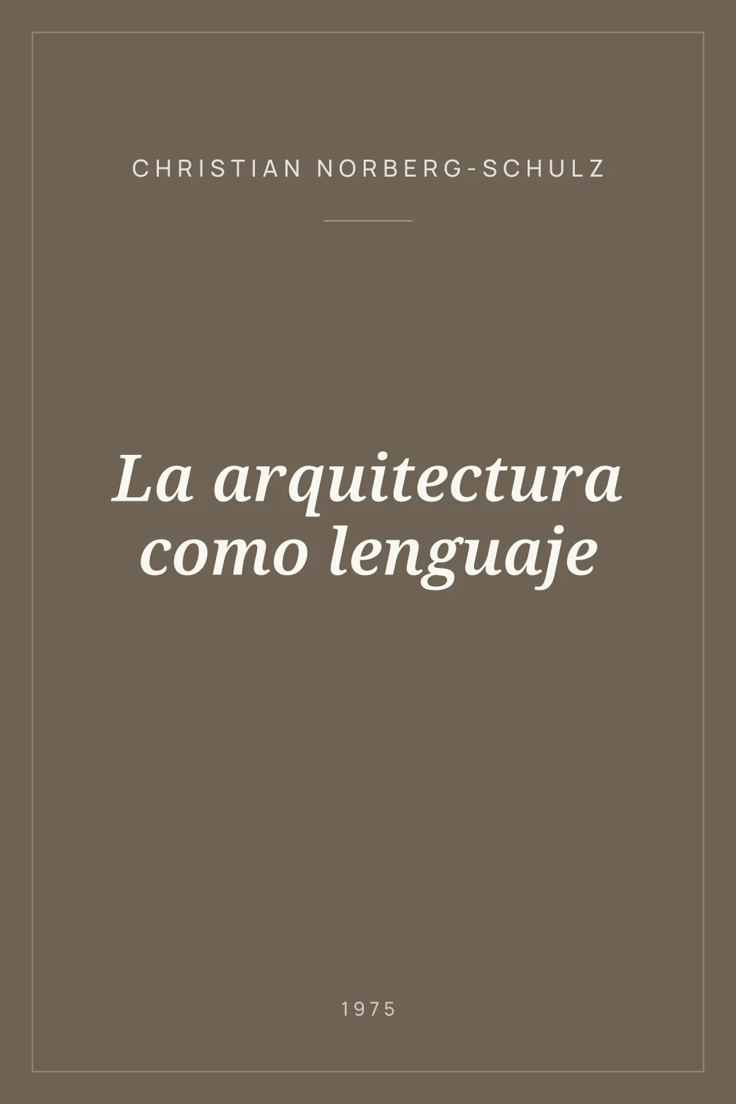 Portada de La arquitectura como lenguaje