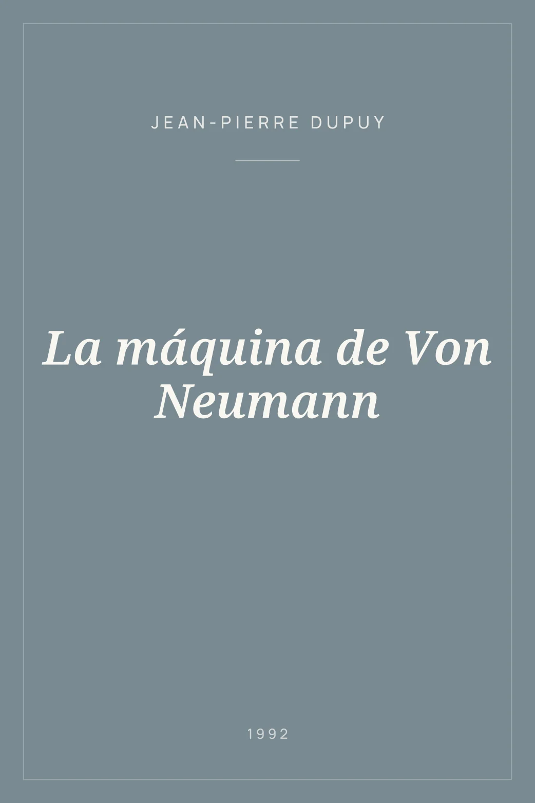 Portada de La máquina de Von Neumann