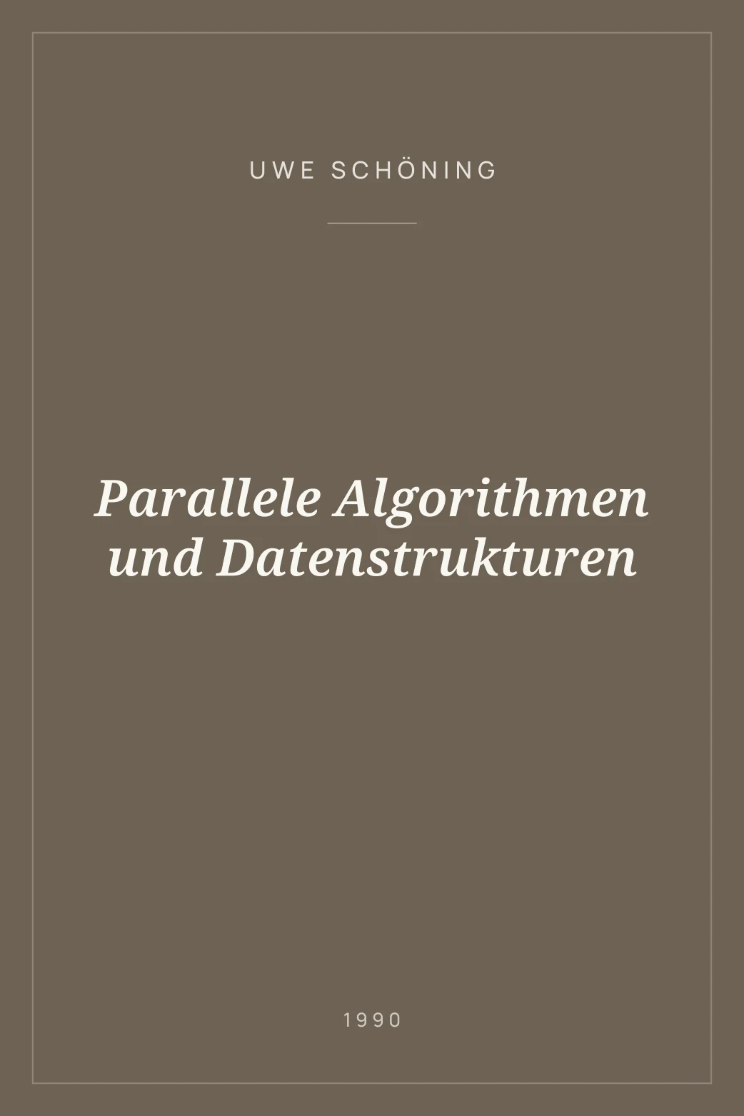 Portada de Parallele Algorithmen und Datenstrukturen