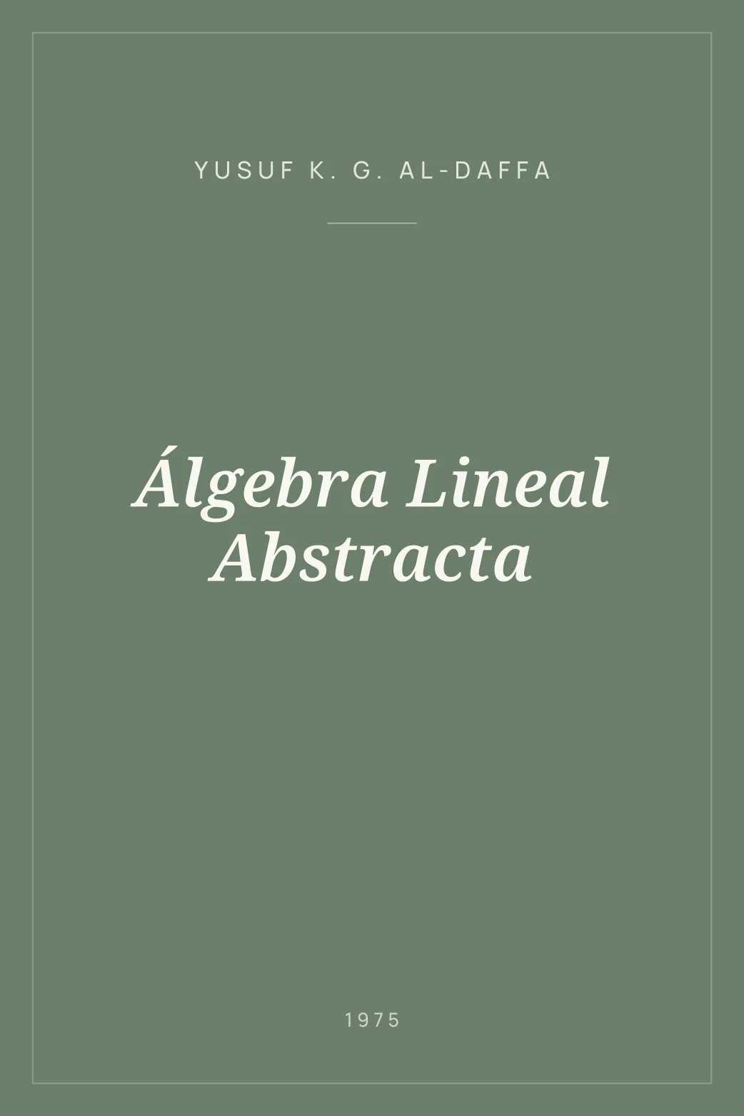 Portada de Álgebra Lineal Abstracta