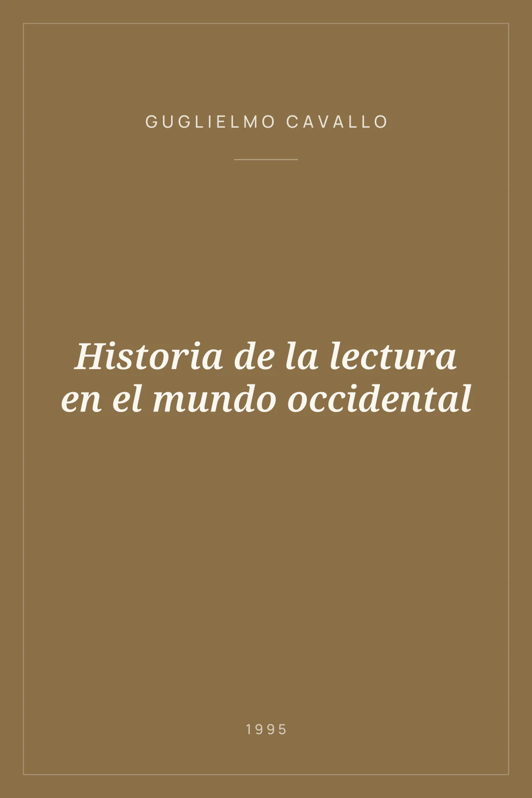 Portada de Historia de la lectura en el mundo occidental
