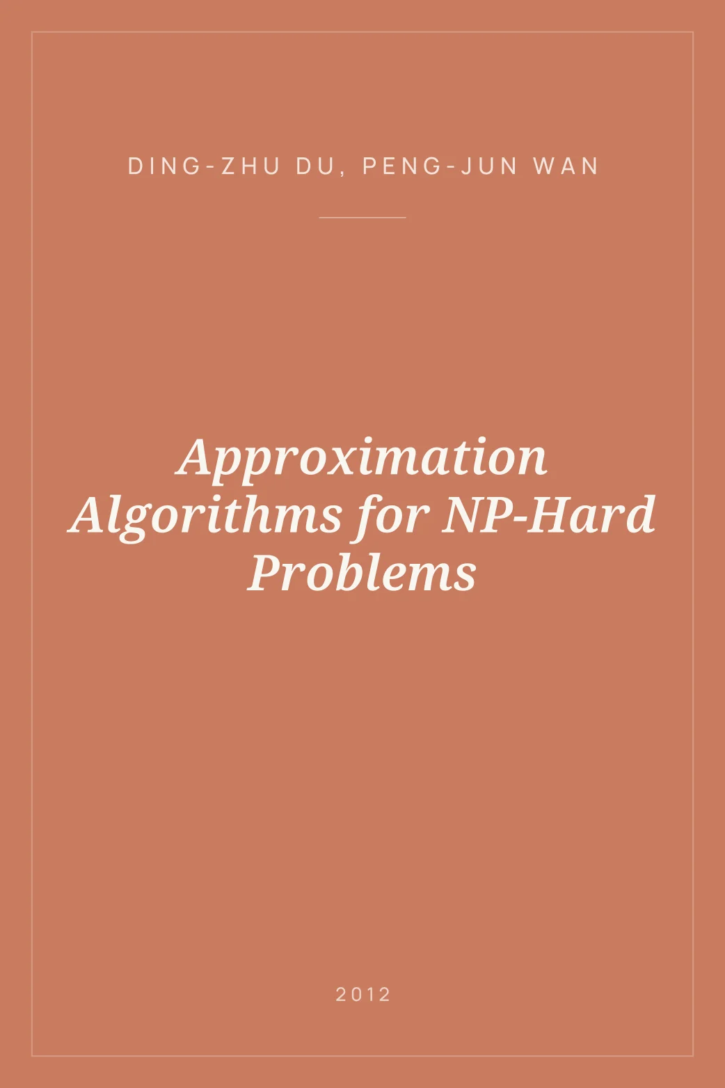 Portada de Approximation Algorithms for NP-Hard Problems