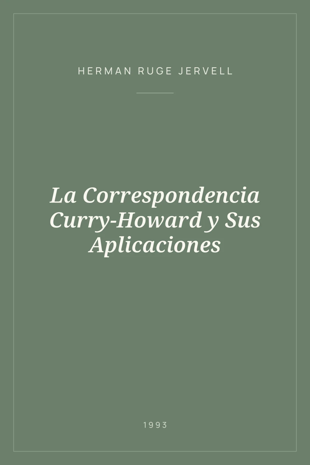 Portada de La Correspondencia Curry-Howard y Sus Aplicaciones