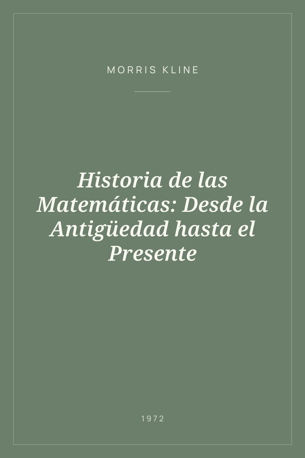 Portada de Historia de las Matemáticas: Desde la Antigüedad hasta el Presente