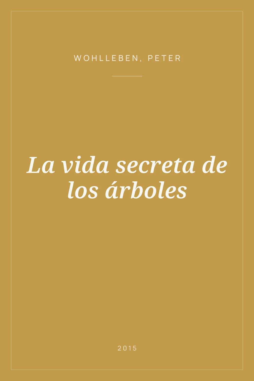 Portada de La vida secreta de los árboles