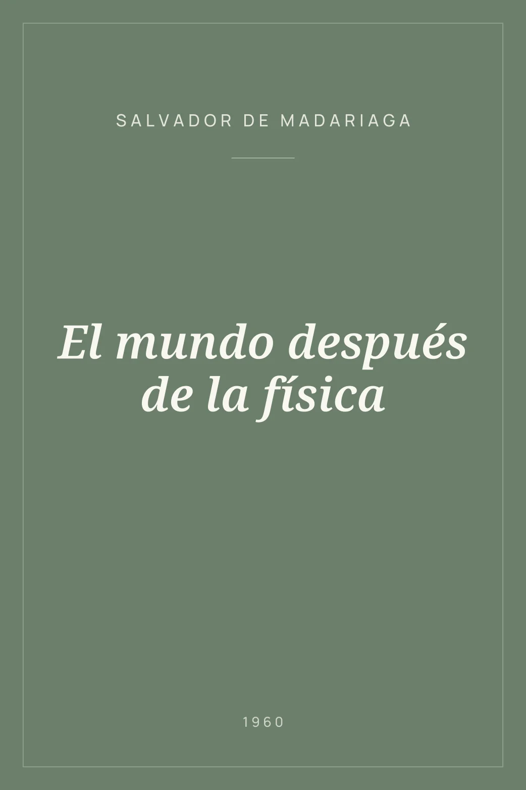 Portada de El mundo después de la física