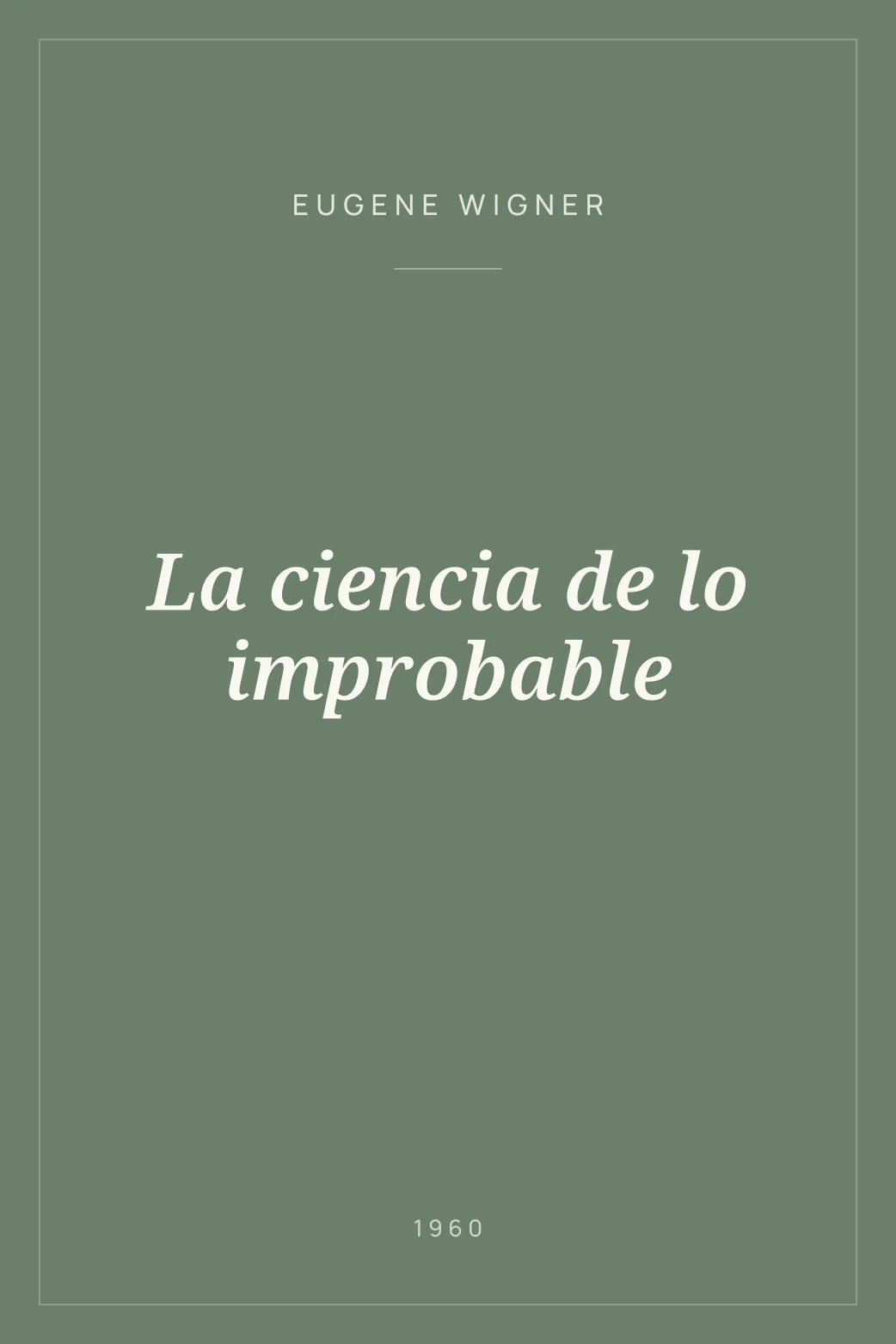 Portada de La ciencia de lo improbable