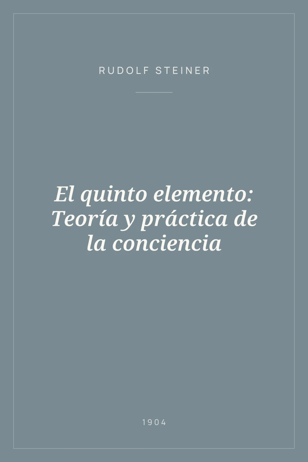 Portada de El quinto elemento: Teoría y práctica de la conciencia