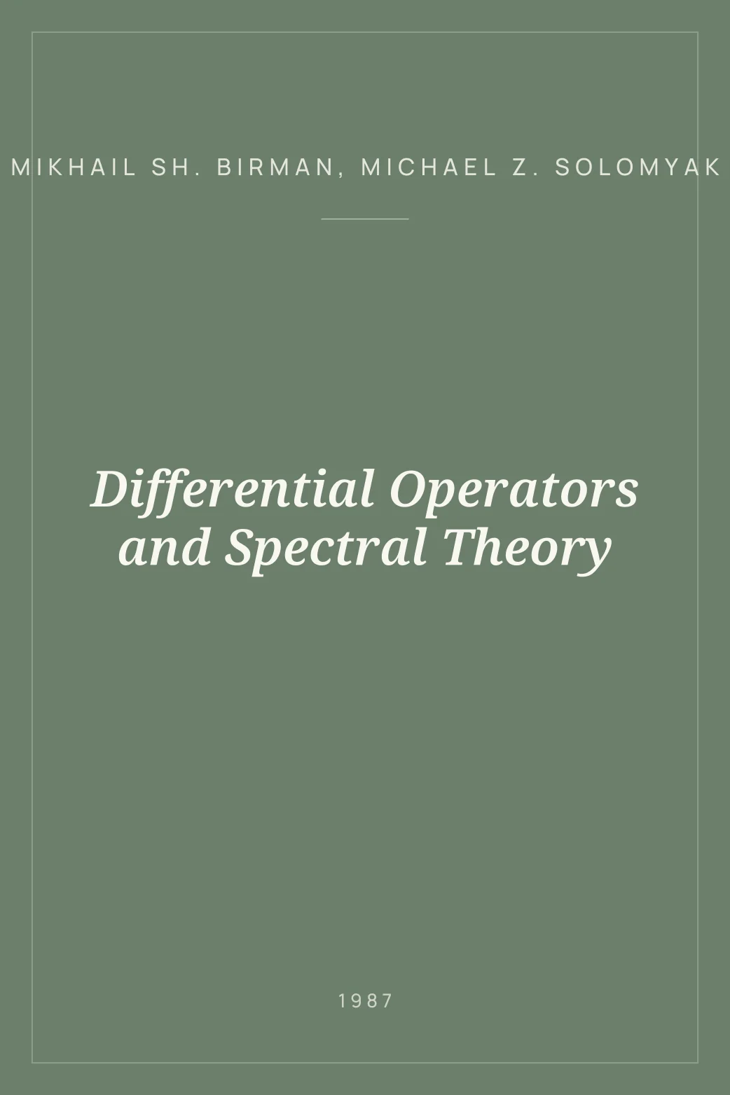 Portada de Differential Operators and Spectral Theory