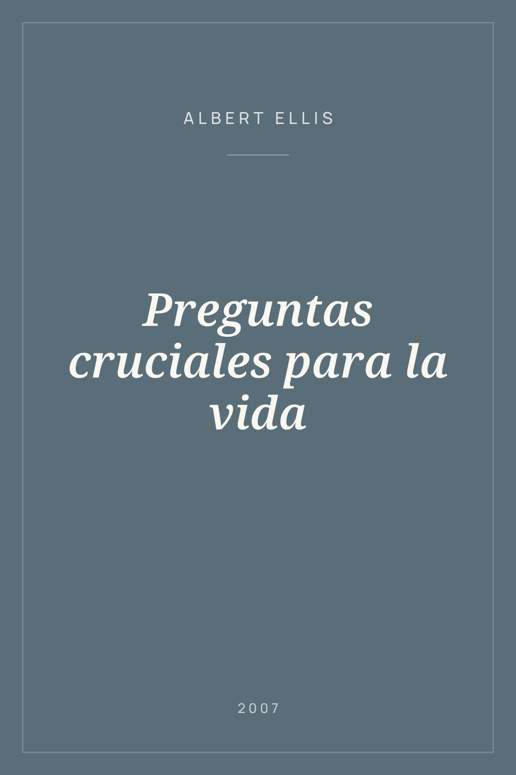 Portada de Preguntas cruciales para la vida