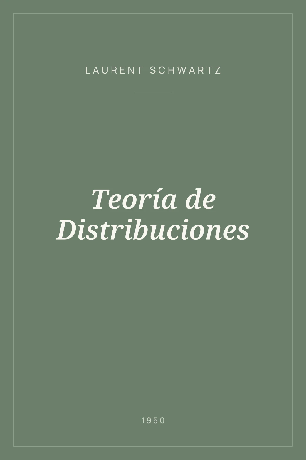 Portada de Teoría de Distribuciones