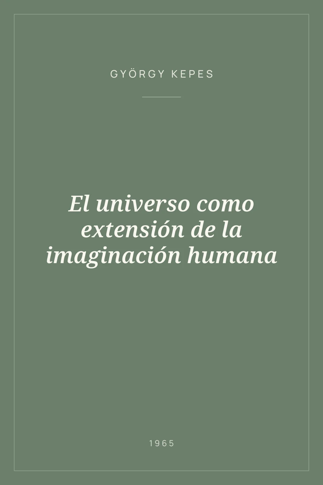 Portada de El universo como extensión de la imaginación humana
