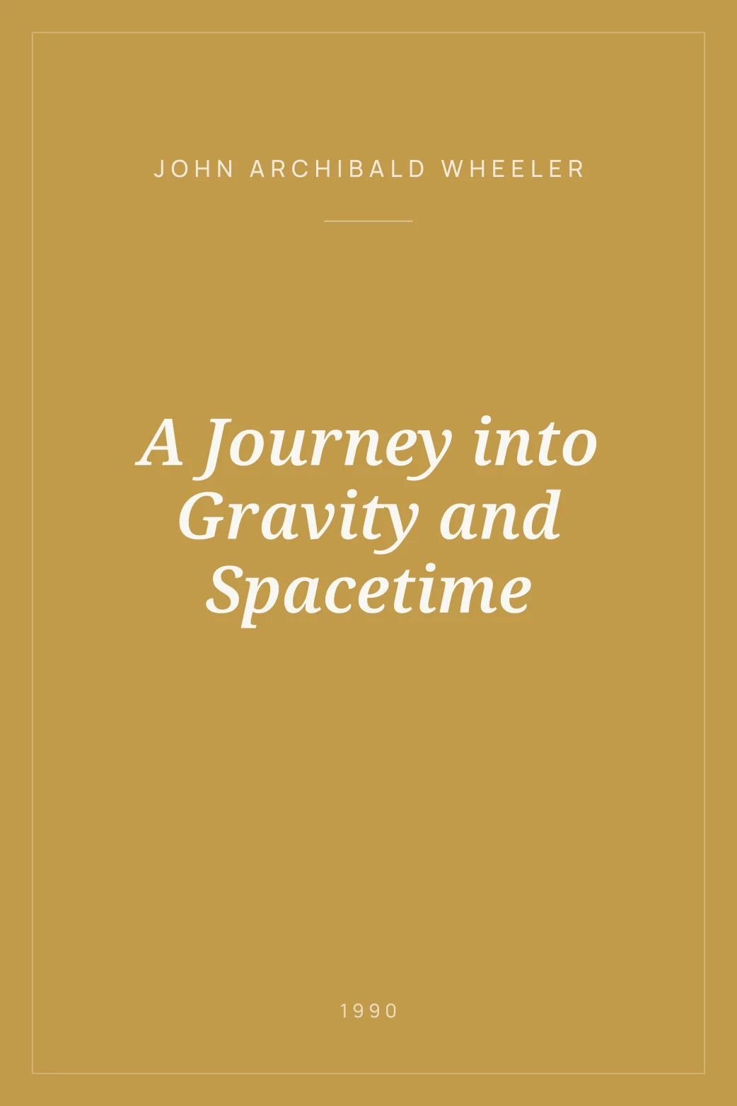 Portada de A Journey into Gravity and Spacetime
