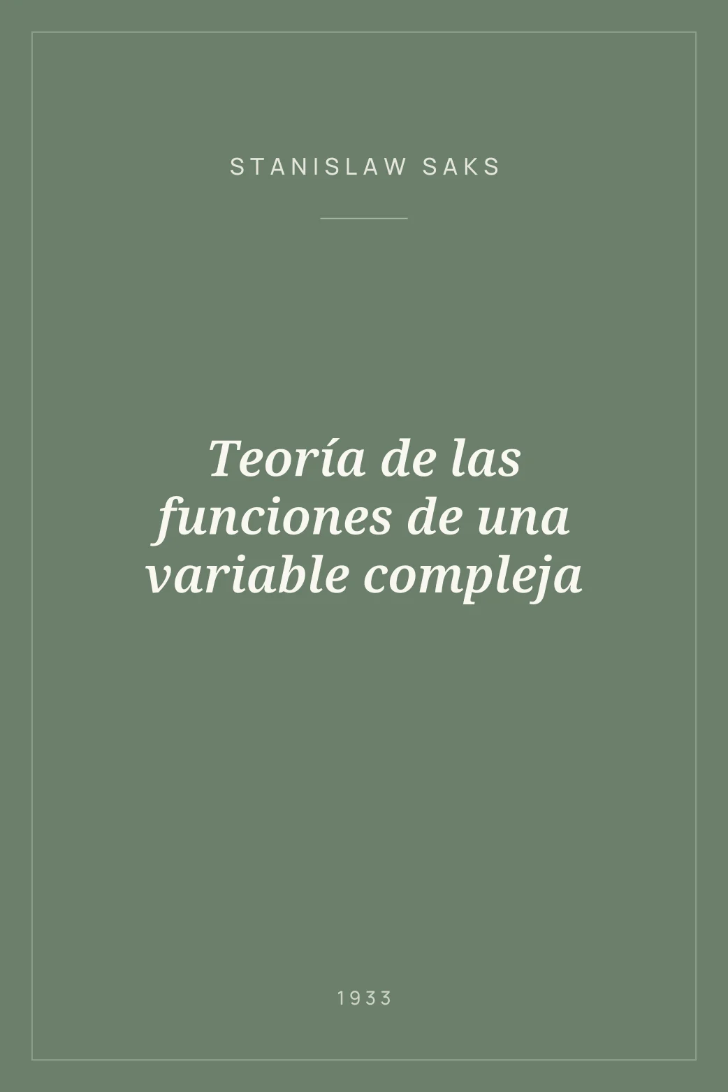 Portada de Teoría de las funciones de una variable compleja