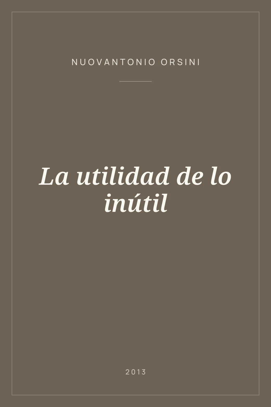 Portada de La utilidad de lo inútil