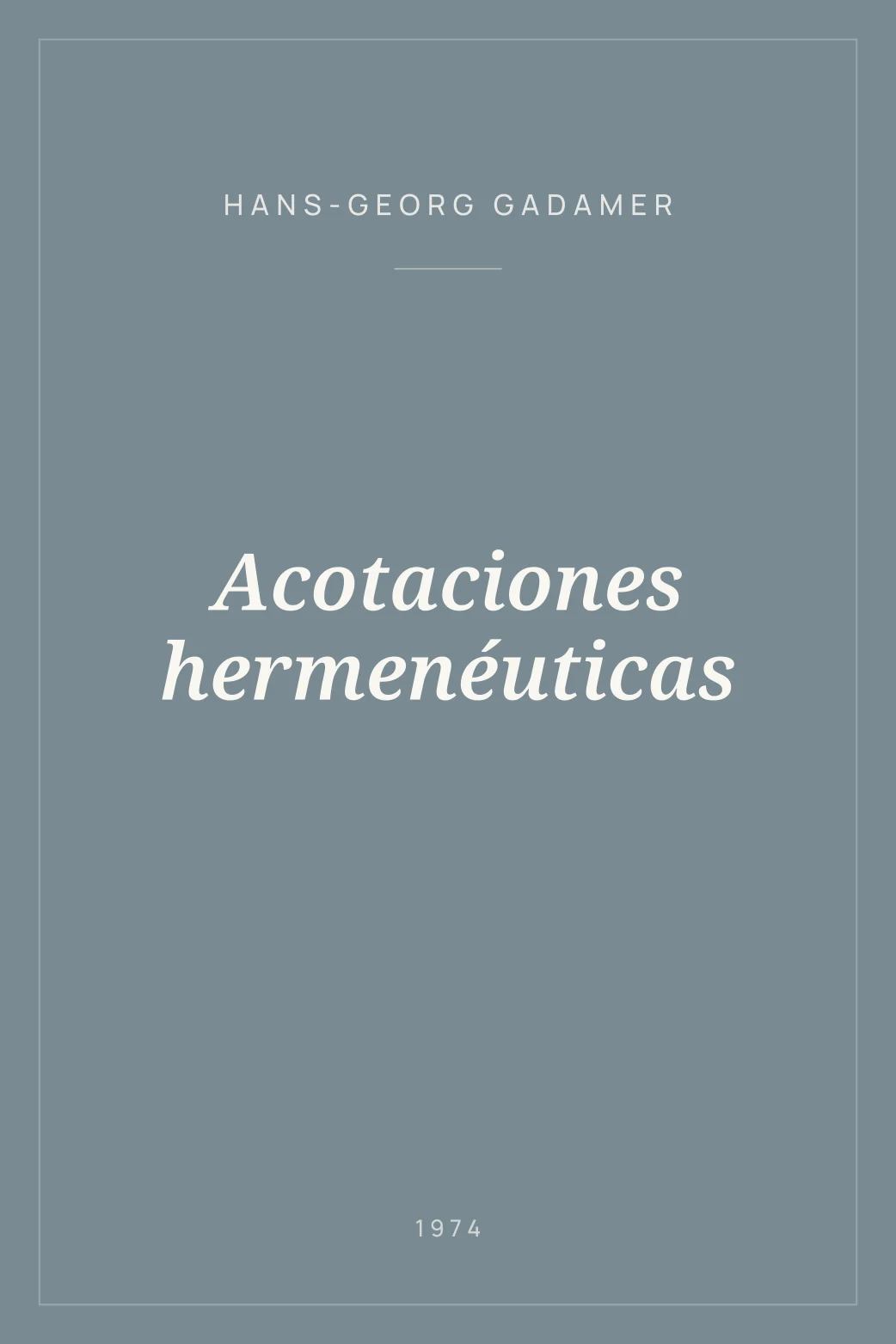 Portada de Acotaciones hermenéuticas