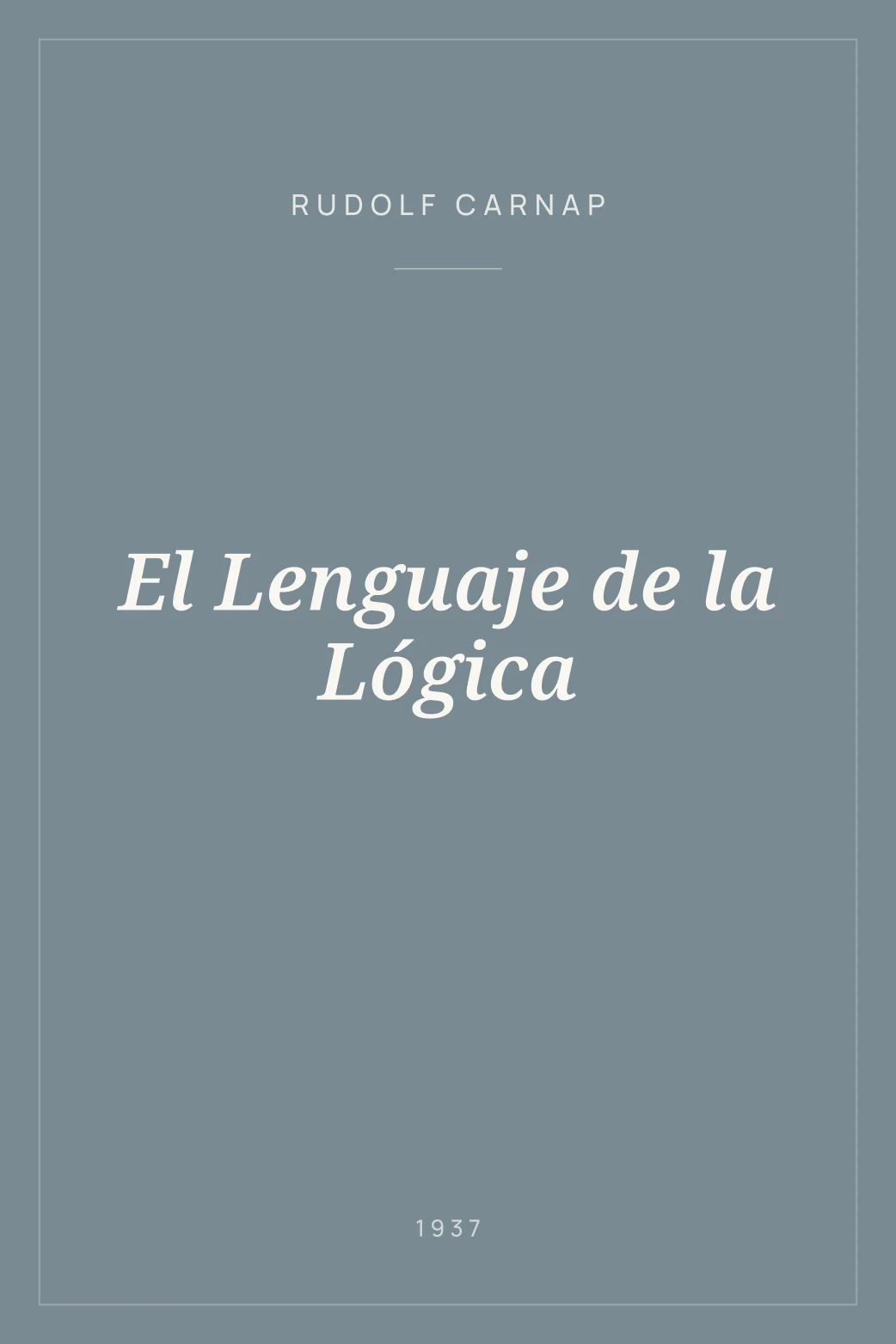 Portada de El Lenguaje de la Lógica