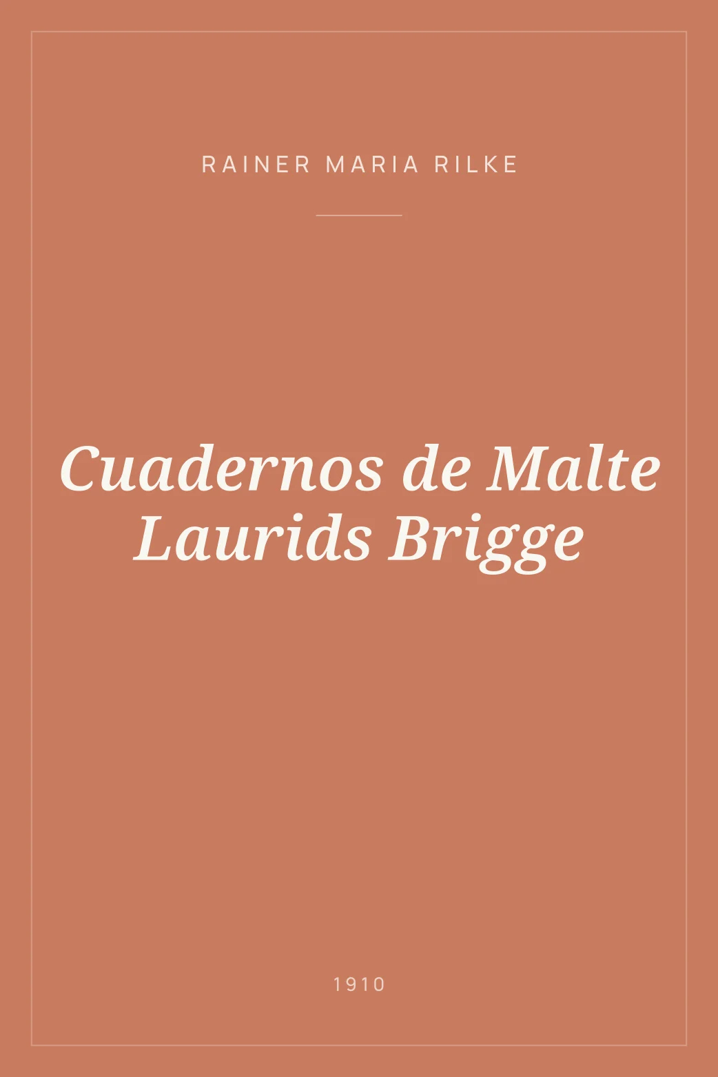 Portada de Cuadernos de Malte Laurids Brigge