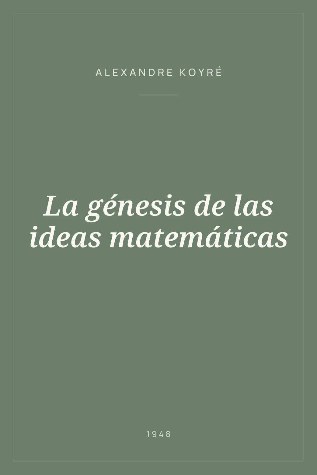 Portada de La génesis de las ideas matemáticas