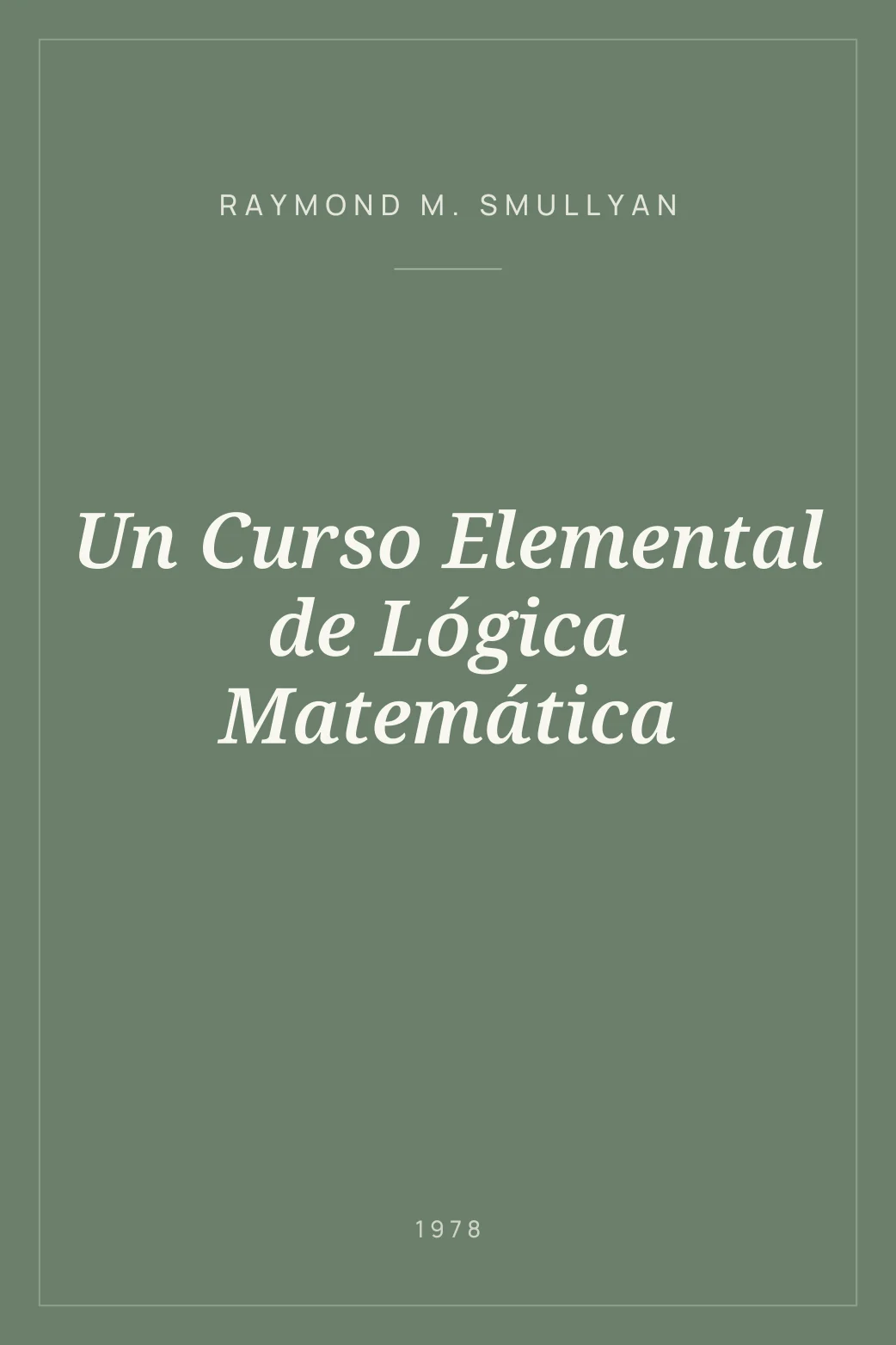 Portada de Un Curso Elemental de Lógica Matemática