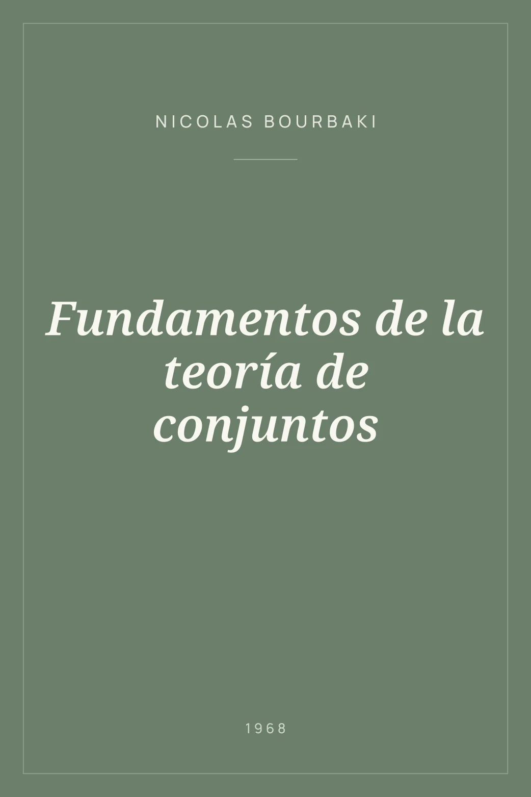 Portada de Fundamentos de la teoría de conjuntos