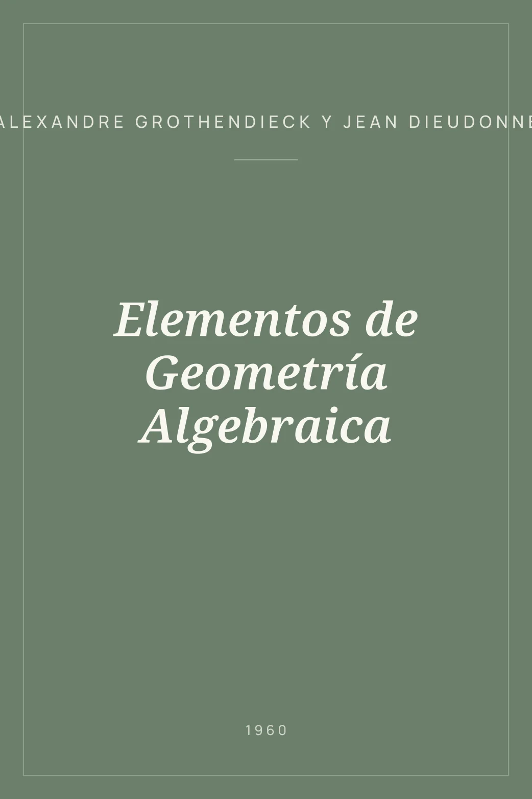 Portada de Elementos de Geometría Algebraica