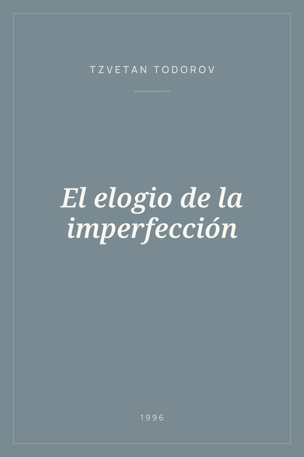 Portada de El elogio de la imperfección