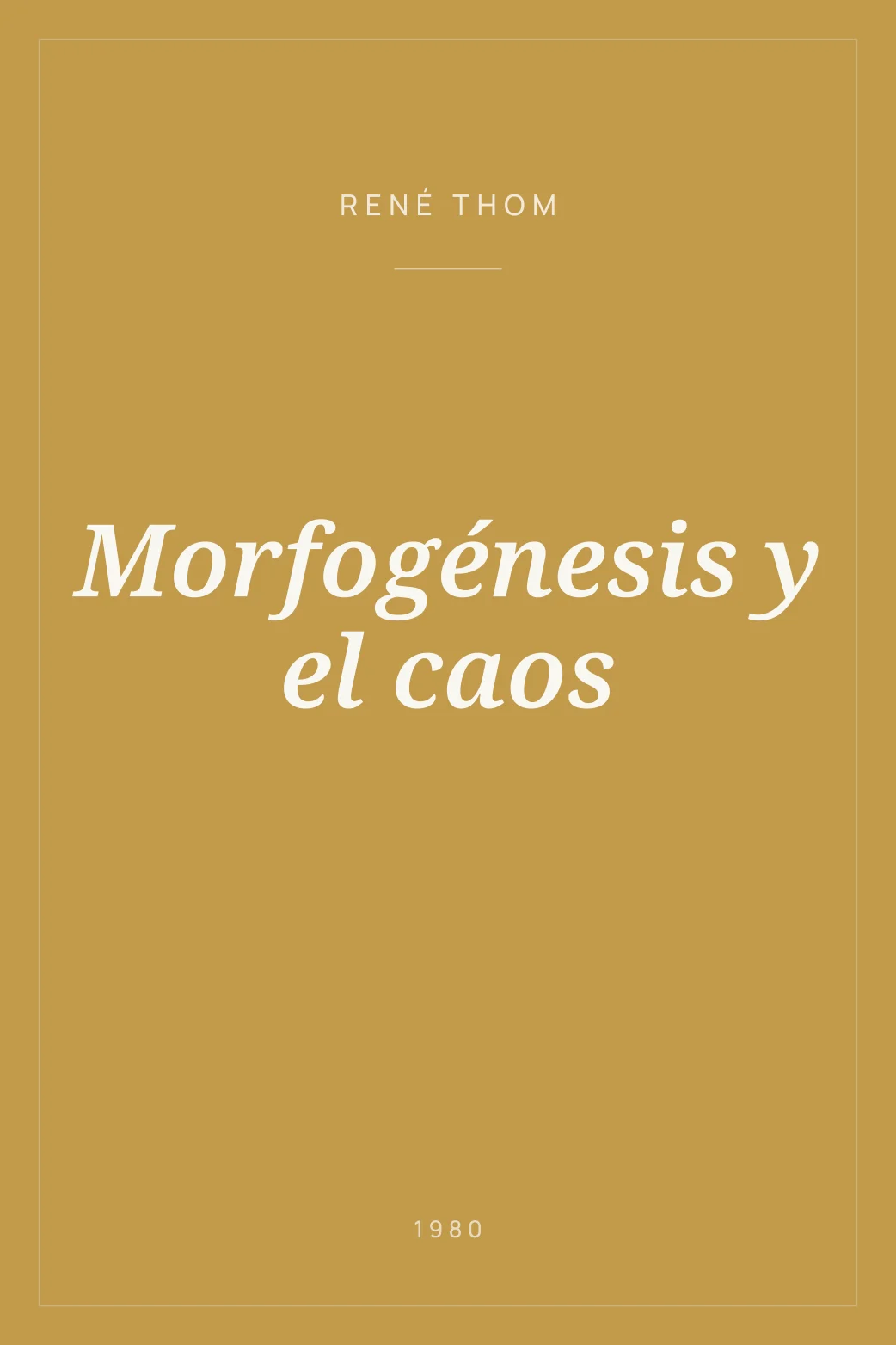 Portada de Morfogénesis y el caos