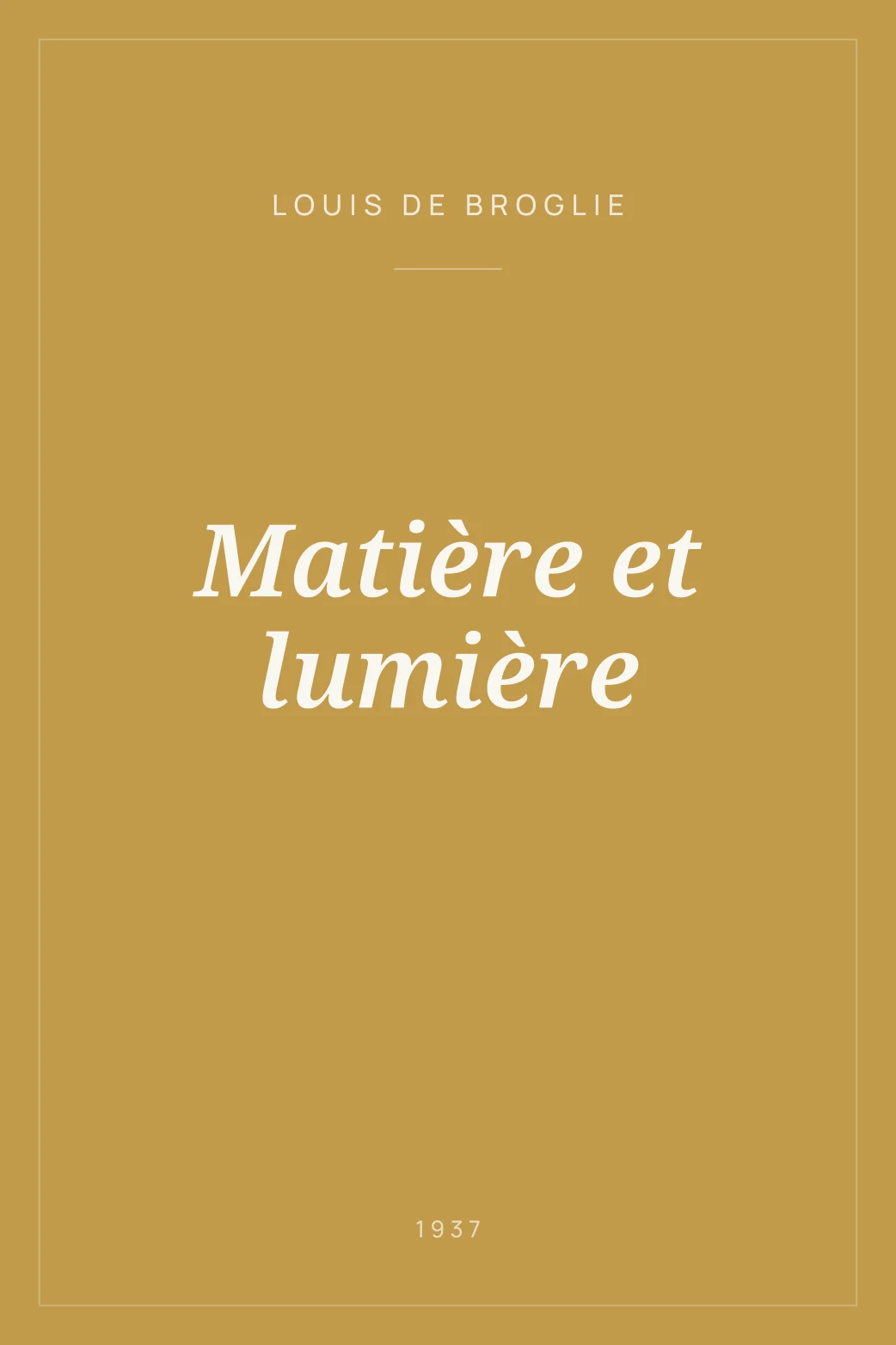 Portada de Matière et lumière