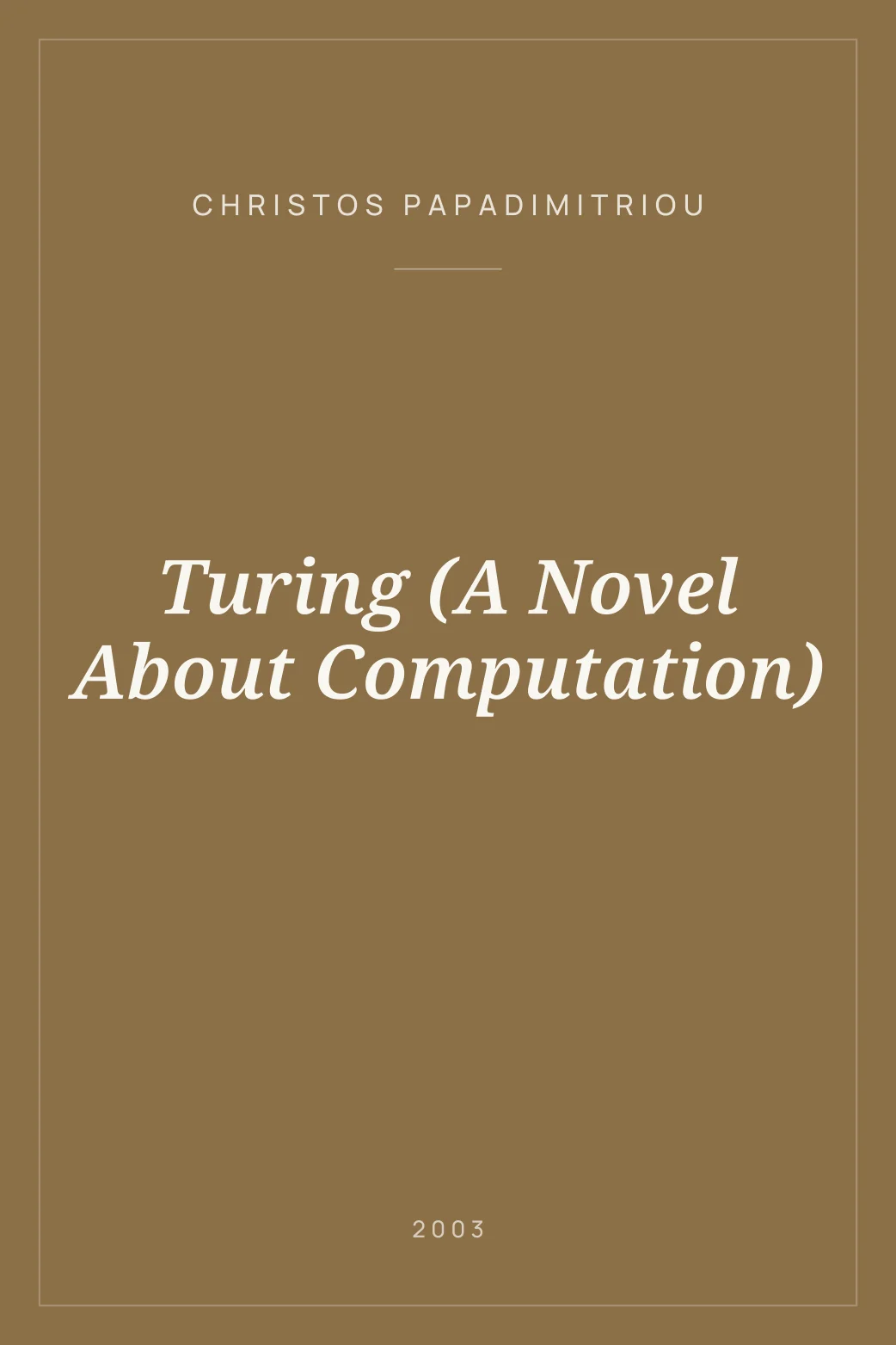 Portada de Turing (A Novel About Computation)