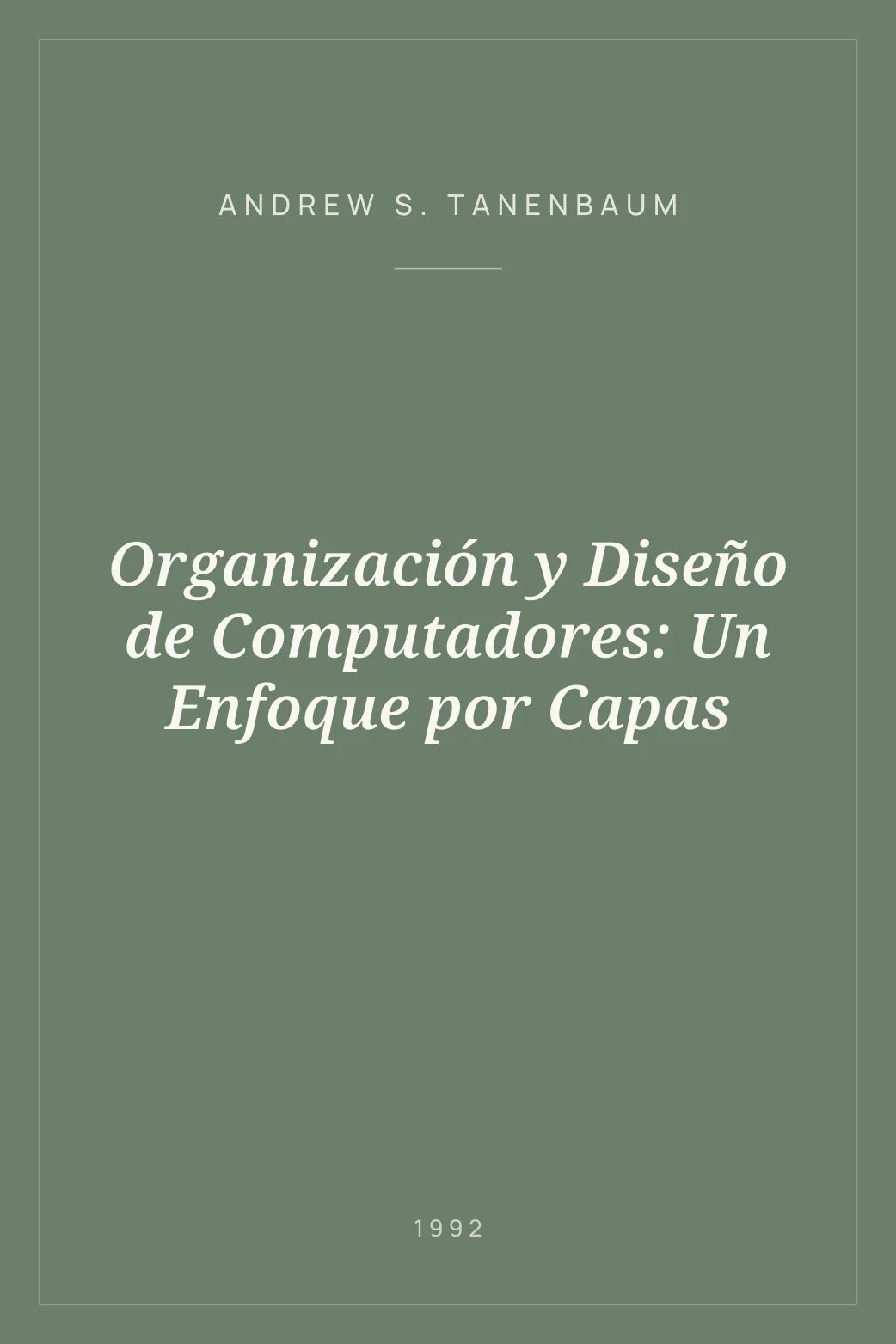 Portada de Organización y Diseño de Computadores: Un Enfoque por Capas