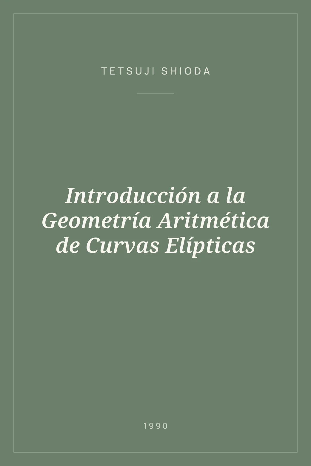 Portada de Introducción a la Geometría Aritmética de Curvas Elípticas
