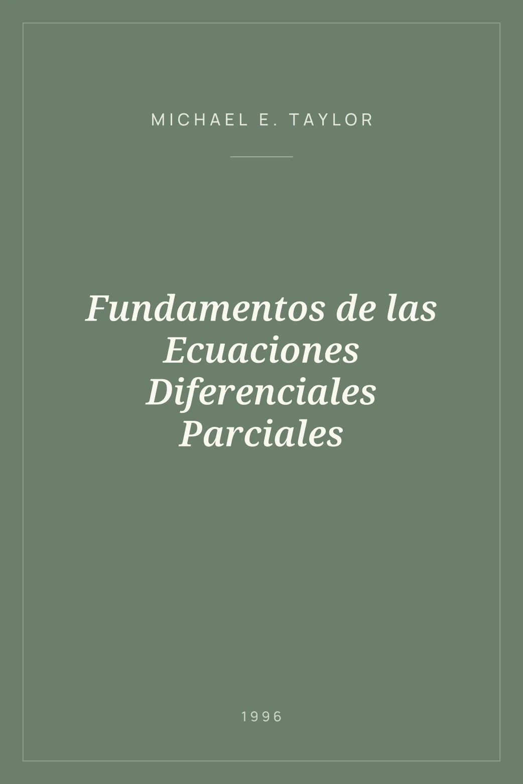 Portada de Fundamentos de las Ecuaciones Diferenciales Parciales