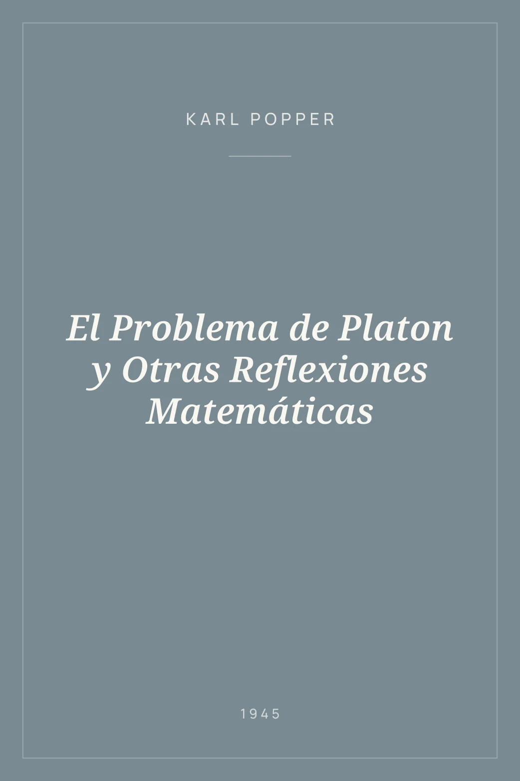 Portada de El Problema de Platon y Otras Reflexiones Matemáticas