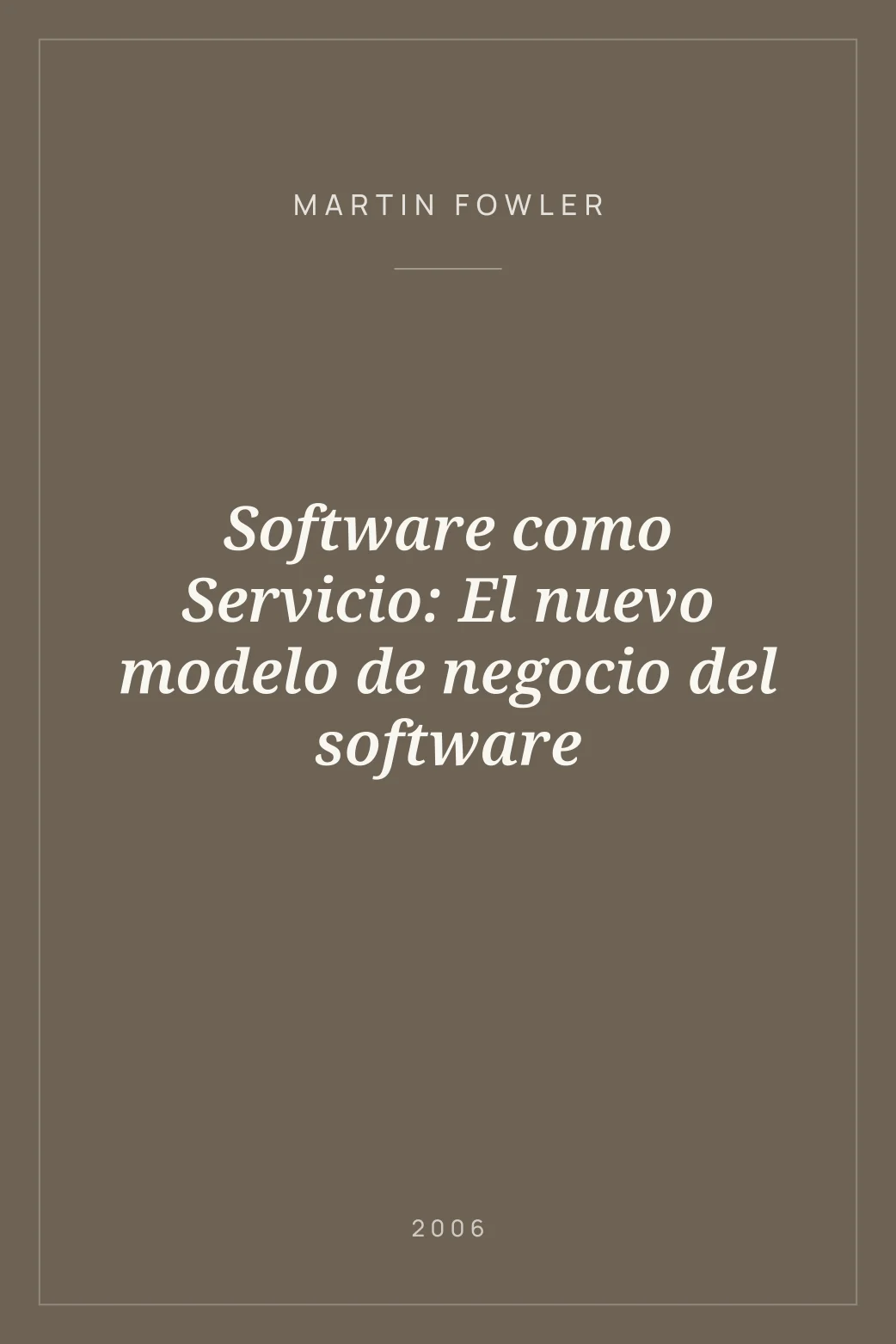 Portada de Software como Servicio: El nuevo modelo de negocio del software